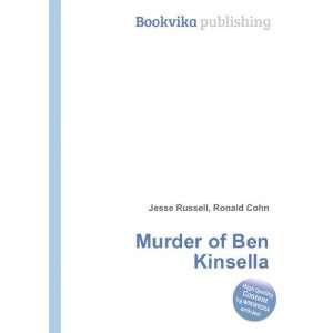  Murder of Ben Kinsella Ronald Cohn Jesse Russell Books