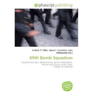  69th Bomb Squadron (9786132711861) Books