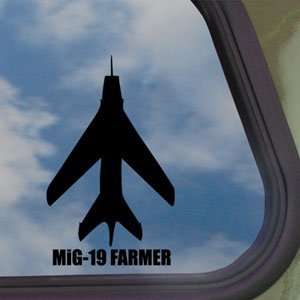  MiG 19 FARMER Black Decal Military Soldier Window Sticker 