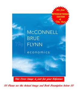 Economics Principles, Problems and Policies by Campbell McConnell 