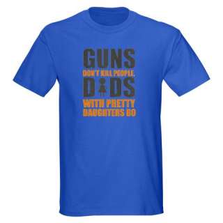 Guns Dont Kill People, Dads Family Dark T S 397969114  