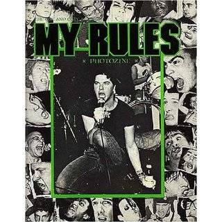 My rules Photozine by Glen E. Friedman, Ian MacKaye Of Minor Threat 