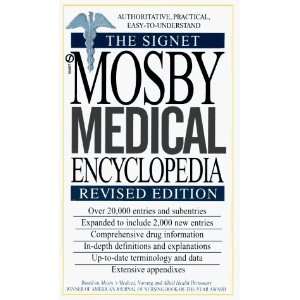 Mosby Medical Encyclopedia, The Signet Revised Edition [Paperback] C 