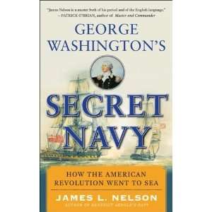  the American Revolution Went to Sea [Paperback] James Nelson Books