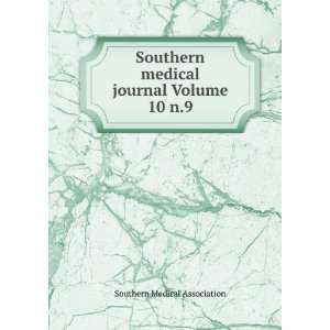   medical journal Volume 10 n.10 Southern Medical Association Books