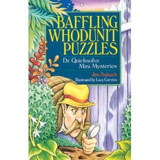 Baffling Whodunit Puzzles Dr. Quicksolve Mini Mysteries by Jim Sukach 
