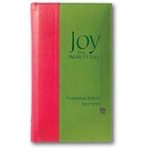  Joy for a Womans Soul Promises to Refresh the Spirit 