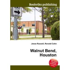  Walnut Bend, Houston Ronald Cohn Jesse Russell Books