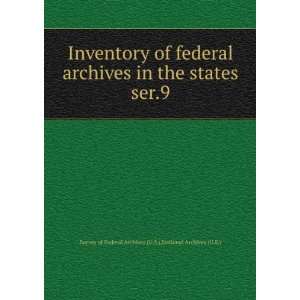com Inventory of federal archives in the states. Historical Records 