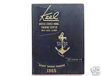 1965 US NAVAL TRAINING CENTER YEARBOOK KEEL CO 5938  