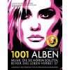 1001 Songs You Must Hear Before You Die: And 10,001 You Must Download 
