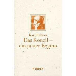   Karl Rahner, Karl Lehmann, Andreas R. Batlogg, Albert Raffelt Bücher