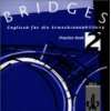 Bridges. Englisch für die Erwachsenenbildung Bridges, 1 Audio CD zum 