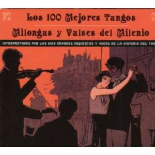   Tangos   Milongas y Valses del Milenio: Various Artists, Varios