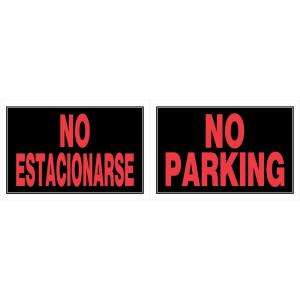  In. X 12 In. Plastic No Parking No Esta Sign 848782 at The Home Depot