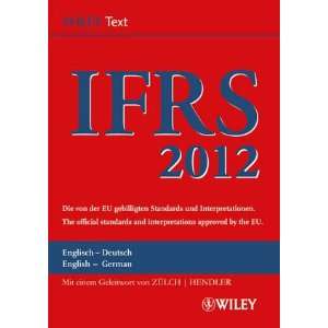  Standards (IFRS) 2012: Deutsch Englische Textausgabe der von der EU 