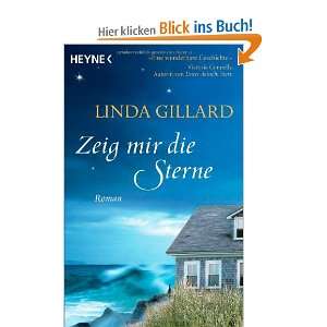   die Sterne Roman  Linda Gillard, Regina Schneider Bücher