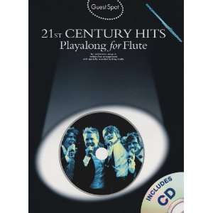 21st Century Hits. Flöte (Guest Spot Book & CD)  Englische 