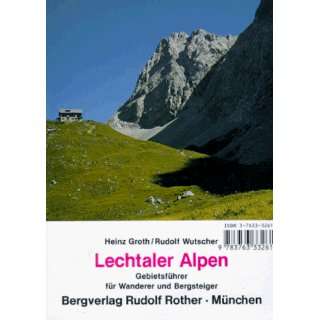 Lechtaler Alpen  Heinz Groth, Rudolf Wutscher Bücher