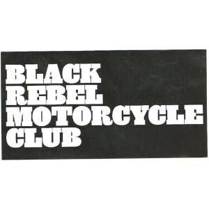 Black Rebel Motorcycle Club: Automotive
