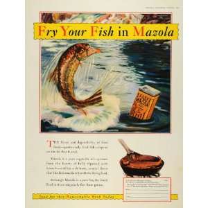  1928 Ad Mazola Vegetable Cooking Oil Fishing Fish Fry 