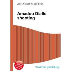  Amadou Diallo shooting Ronald Cohn Jesse Russell Books
