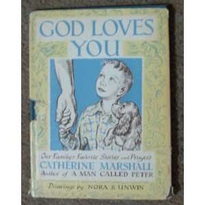  God Loves You: Catherine Marshall: Books