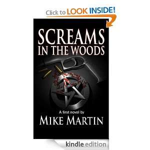 Screams In The Woods Michael R. Martin  Kindle Store