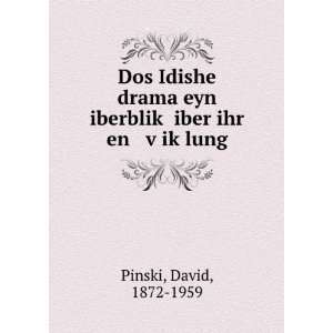   £ iber ihr en vÌ£ikÌ£lung David, 1872 1959 Pinski Books