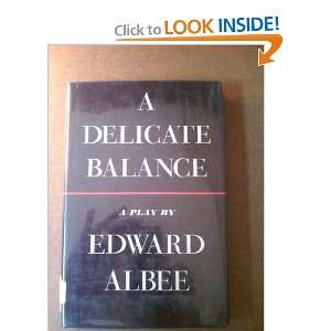  A Delicate Balance Edward Albee Books