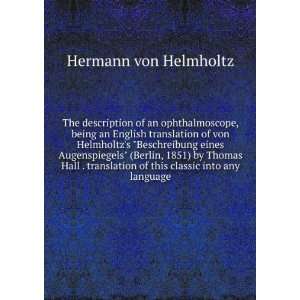   of this classic into any language Hermann von Helmholtz Books