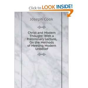  Christ and modern thought Joseph Cook Books