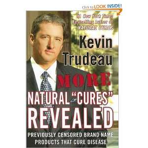   Censored Brand Name Products That Cure Disease Kevin Trudeau Books