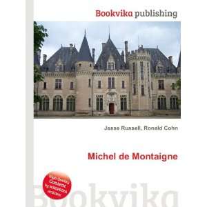  Michel de Montaigne Ronald Cohn Jesse Russell Books