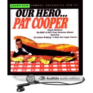  Our Hero (Audible Audio Edition) Pat Cooper Books