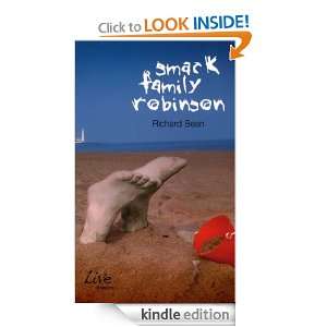  Smack Family Robinson eBook Richard Bean Kindle Store