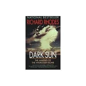   of the Hydrogen Bomb [Paperback] Richard Rhodes (Author) Books