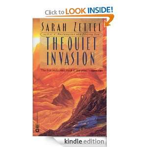  The Quiet Invasion eBook Sarah Zettel Kindle Store