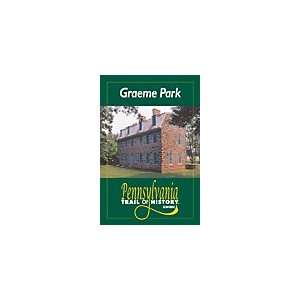  Pennsylvania Trail of History Guide Graeme Park Book 