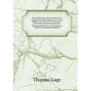   La . Se Encuentra Ahora (162 (Spanish Edition) Thomas Gage Books