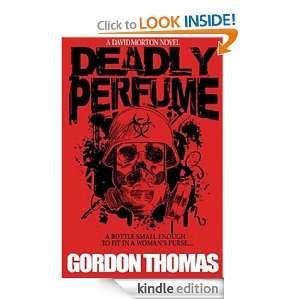 Deadly Perfume (A David Morton Novel) Gordon Thomas  