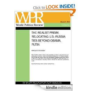 Relocating U.S. Russia Ties Beyond Obama, Putin (The Realist Prism, by 