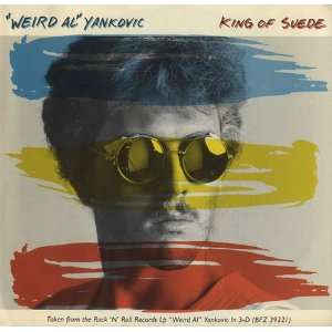  King Of Suede Weird Al Yankovic Music