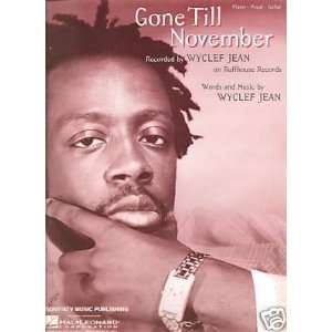  Sheet Music Wyclef Jean Gone Till November 114 Everything 