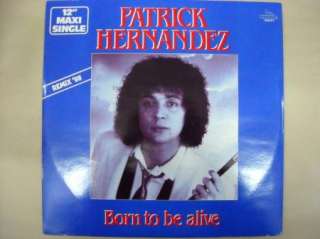 DISCO 12 Patrick Hernandez Born to be Alive single  