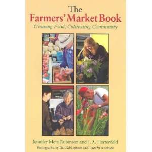  The Farmers Market Book: Jennifer Meta/ Hartenfeld, J. A 
