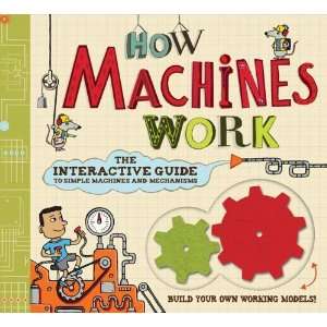   to Simple Machines and Mechanisms [Hardcover] Nick Arnold Books