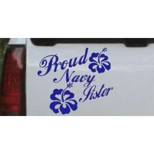 Proud Navy Sister Hibiscus Flowers Military Car Window Wall Laptop 