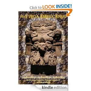 RIG VEDA AMERICANUS  SACRED SONGS OF THE ANCIENT MEXICANS, WITH A 