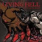 LIVING HELL   THE LOST AND THE DAMNED   CD NEW